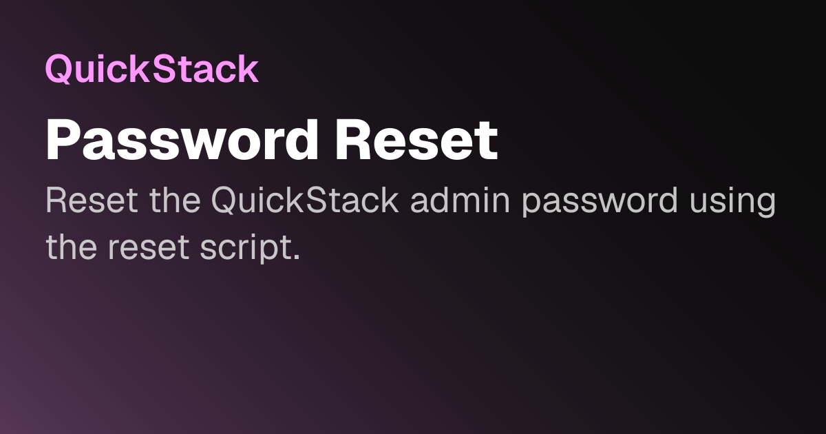 Password Reset | QuickStack